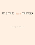 It’s the Little Things | Encouraging PNG Design